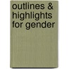 Outlines & Highlights For Gender by Cram101 Textbook Reviews