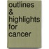 Outlines & Highlights for Cancer