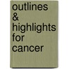 Outlines & Highlights for Cancer door Cram101 Textbook Reviews