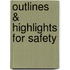 Outlines & Highlights for Safety