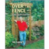 Over the Fence with Joe Gardener by Robert Bowden