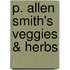 P. Allen Smith's Veggies & Herbs