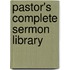 Pastor's Complete Sermon Library