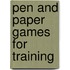 Pen And Paper Games For Training