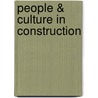 People & Culture in Construction door Andrew Dainty