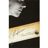 Perfume: The Story Of A Murderer door Patrick Süskind