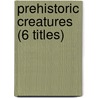 Prehistoric Creatures (6 Titles) door Joanne Mattern