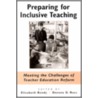 Preparing For Inclusive Teaching by Unknown