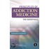 Principles Of Addiction Medicine