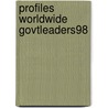 Profiles Worldwide Govtleaders98 door Keesings Worldwide