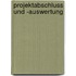 Projektabschluss Und -Auswertung