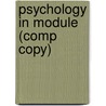 Psychology In Module (Comp Copy) by University David G. Myers