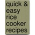 Quick & Easy Rice Cooker Recipes