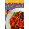 Quick and Easy Vegetable Cookery door Shaun Hill