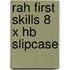 Rah First Skills 8 X Hb Slipcase