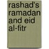 Rashad's Ramadan And Eid Al-Fitr