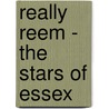 Really Reem - The Stars Of Essex by Becky Bowden