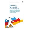 Recovery, Reframing, And Renewal door Oliver Cutshaw