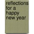 Reflections For A Happy New Year