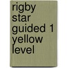 Rigby Star Guided 1 Yellow Level door Alison Hawes