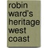 Robin Ward's Heritage West Coast