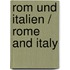 Rom Und Italien / Rome and Italy