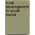 Rural Development In South Korea