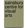 Sainsbury Centre For Visual Arts by Norman Foster