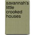 Savannah's Little Crooked Houses