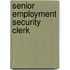 Senior Employment Security Clerk