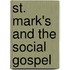 St. Mark's and the Social Gospel