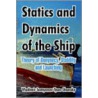 Statics And Dynamics Of The Ship door Vladimir Semyonov-Tyan-Shansky