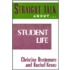 Straight Talk About Student Life