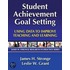 Student Achievement Goal Setting