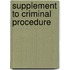 Supplement to Criminal Procedure