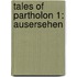 Tales of Partholon 1: Ausersehen