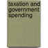 Taxation And Government Spending