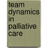 Team Dynamics In Palliative Care