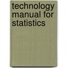 Technology Manual For Statistics door Augustin Vukov