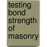 Testing Bond Strength Of Masonry door Building Research Establishment