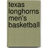 Texas Longhorns Men's Basketball