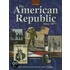 The American Republic Since 1877