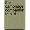 The Cambridge Companion To H. D. by Nephie J. Christodoulides
