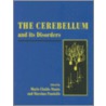 The Cerebellum And Its Disorders door Massimo Pandolfo