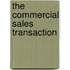 The Commercial Sales Transaction