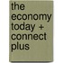 The Economy Today + Connect Plus