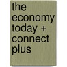 The Economy Today + Connect Plus by Bradley Schiller