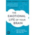 The Emotional Life Of Your Brain