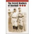 The Ferrell Brothers Of Baseball