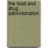 The Food And Drug Administration